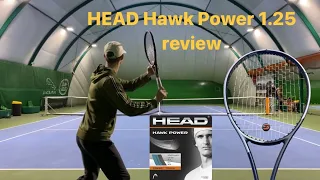 HEAD Hawk Power 1.25 tennis string review (tested in Gravity Pro and Tfight 305 18x19)
