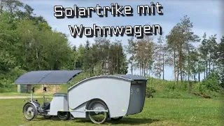 Testtour Solartrike und Fahrradwohnwagen