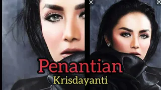 Penantian - Krisdayanti (lirik & Subtitle )