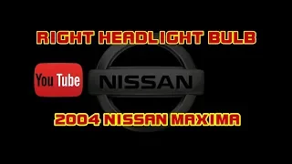 ⭐ 2004 Nissan Maxima - Low Beam Headlight Bulb Replacement