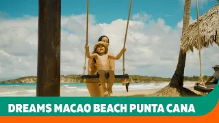 Dreams Macao Beach Punta Cana | Dominican Republic | Sunwing