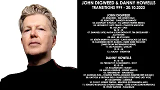 JOHN DIGWEED (UK) & DANNY HOWELLS (UK) @ Transitions 999 20.10.2023