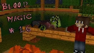 LP: Blood Magic #16 Эпик фэйл