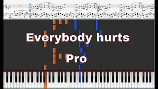 R.E.M. - Everybody hurts - Pro Piano Tutorial