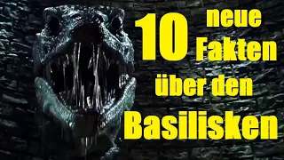 10 NEUE FAKTEN über den BASILISK 🐍