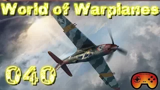 Fette Geschenke in World of Warplanes #040 - Deutsch/German Gameplay -World of Warplanes 2.0