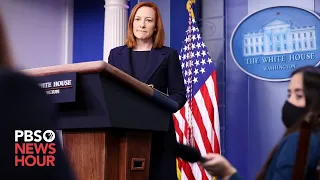 WATCH: White House press secretary Psaki holds news briefing