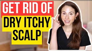 Get Rid Of Dry Itchy Scalp FAST!