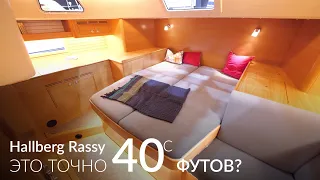 Improved the most popular yacht. Hallberg Rassy 40C