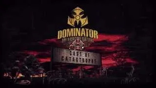 Dominator 2012 : Cast of Catastrophe | Official Trailer