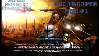 Star Wars Republic Commando - ARC Trooper Mod | Into Hell