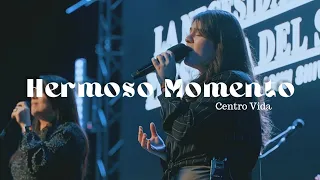 Hermoso Momento (Kairo Worship) CENTRO VIDA