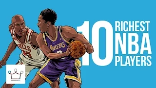 Top 10 Richest NBA Players Of All Time (Ranked)