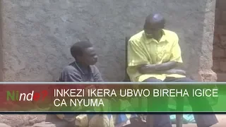 Ninde Burundi INKEZI IKERA UBWO BIREHA IGICE CA NYUMA