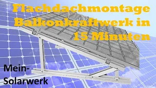 Solar Flachdachmontage Aufständerung 20 - 40 Grad Balkonkraftwerk #Balkonkraftwerk #Solar