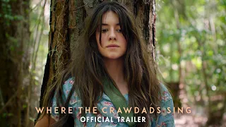 Where The Crawdads Sing - Official Trailer - Exclusively At Cinemas Now