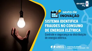SISTEMA IDENTIFICA FRAUDES NO CONSUMO DE ENERGIA ELÉTRICA