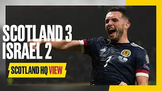 Scotland 3-2 Israel | #ScotlandHQ View Highlights