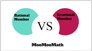 Rational vs Irrational Numbers