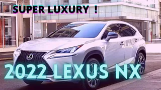 COMING SOON! 2022 Lexus NX1 - All New - 2022 Lexus NX | Luxury Crossover | The First Plug In Hybrid!