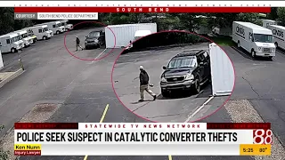 Police seek suspect in catalytic converter thefts