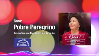 Coro: Pobre peregrino - Hna. María Luisa Piraquive - IDMJI