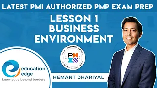 Latest PMI authorized PMP exam prep: Lesson 1 Business Environment