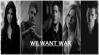 We want war - Klaus / Stiles / Katherine / Dean