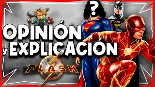 ¿ÉXITO o FRACASO? || ¡EXPLICACIONES y OPINIÓN de THE FLASH! || Spoilers