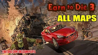 Earn to Die 3 - All Maps Unlocked Gameplay 2 (Android/iOS)