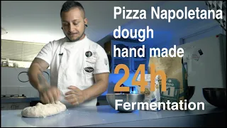 Pizza Napoletana DOUGH TUTORIAL hand made, 24h Fermentation