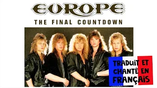 Europe - The final countdown (traduction en francais) COVER