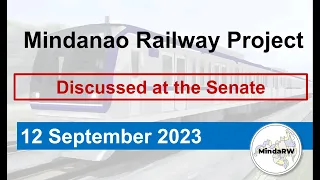 Mindanao Railway Project @ the Senate
