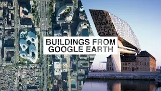 15 MOST ICONIC BUILDINGS SEEN FROM SATELLITE - ZAHA HADID