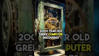 2000 year old GREEK COMPUTER discovered #short #shorts