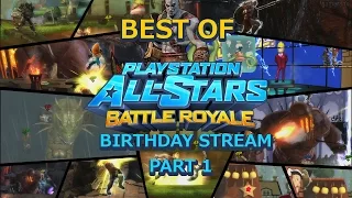 Best of PlayStation All Stars Battle Royale Birthday Stream (Part 1)