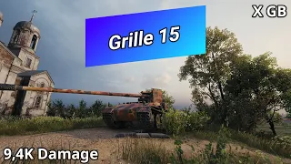 Grille 15 (9,4K Damage) Grand Battle | World of Tanks