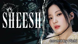 【SHEESH】BABYMONSTER/covered by Pichi