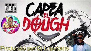 Capea El Dough Arroyo Hondo H5 Prod LopeToms