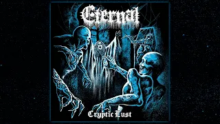 ETERNAL - Cryptic Lust, 2024