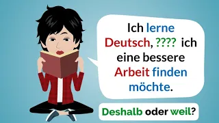 Learn German | "Deshalb", "weil" | Conjugate verbs | Sentence position.