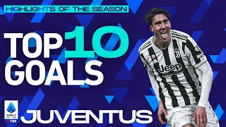 Every club's top 10 goals: Juventus| Highlights of the Season | Serie A 2021/22