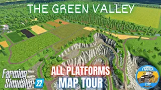 THE GREEN VALLEY - Map Tour - Farming Simulator 22