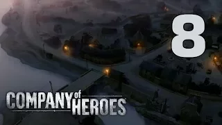 Прохождение Company of Heroes #8 - Сен-Фромон [Высадка в Нормандии][Эксперт]