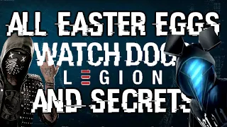 Watch Dogs: Legion All Easter Eggs, Secrets And References