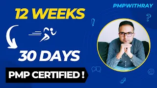 Get PMP Certified FASTER IN 30 DAYS | Cut down your PMP Exam Prep Time by 50%
