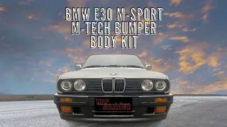 BMW E30 M-SPORT M-TECH BUMPER BODY KIT