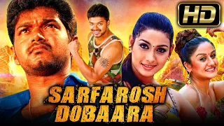 सरफ़रोश दोबारा (HD) -Vijay Blockbuster Action Hindi Dubbed Movie l Sonia Agarwal lSarfarosh Dobaara