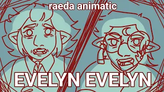 Evelyn Evelyn | The Owl House animatic