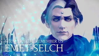 FFXIV Tribute: Emet-Selch - Remember Us | Shadowbringers Spoilers